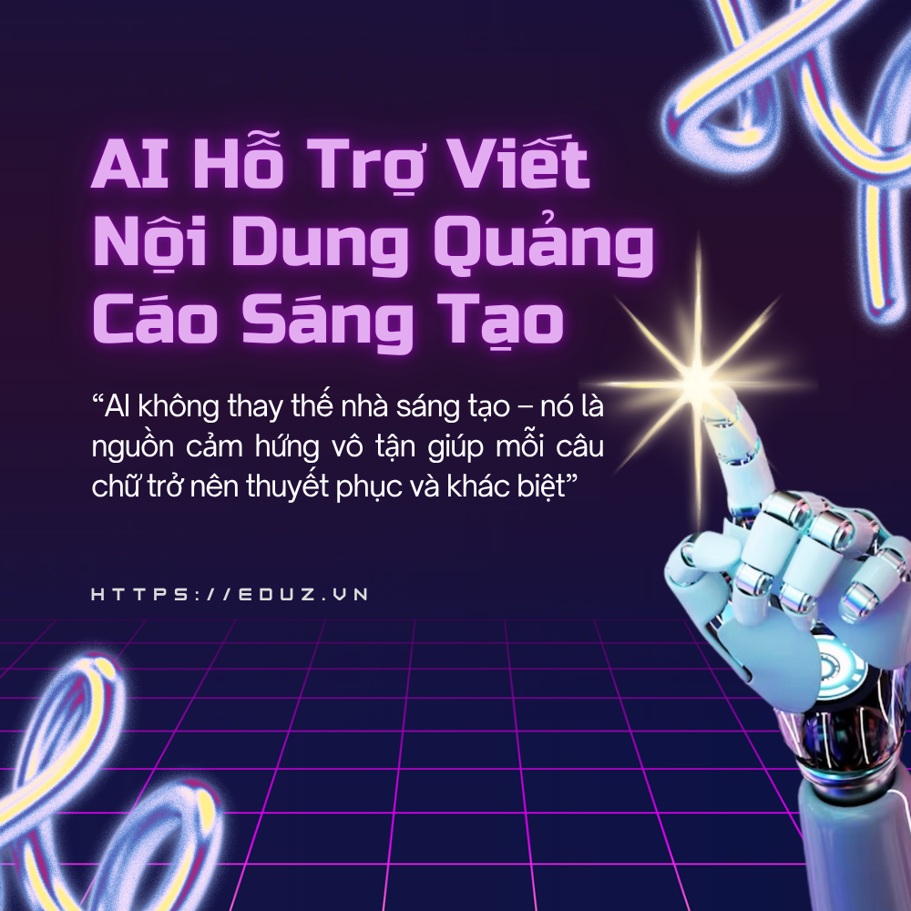 AI Hỗ Trợ Viết Nội Dung Quảng Cáo Sáng Tạo